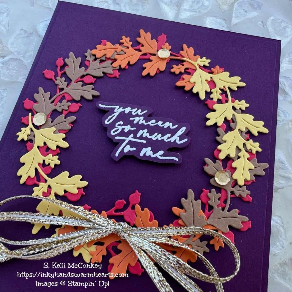 How to Make My Autumn Leaves Wreath Card - Inky Hands Warm Hearts